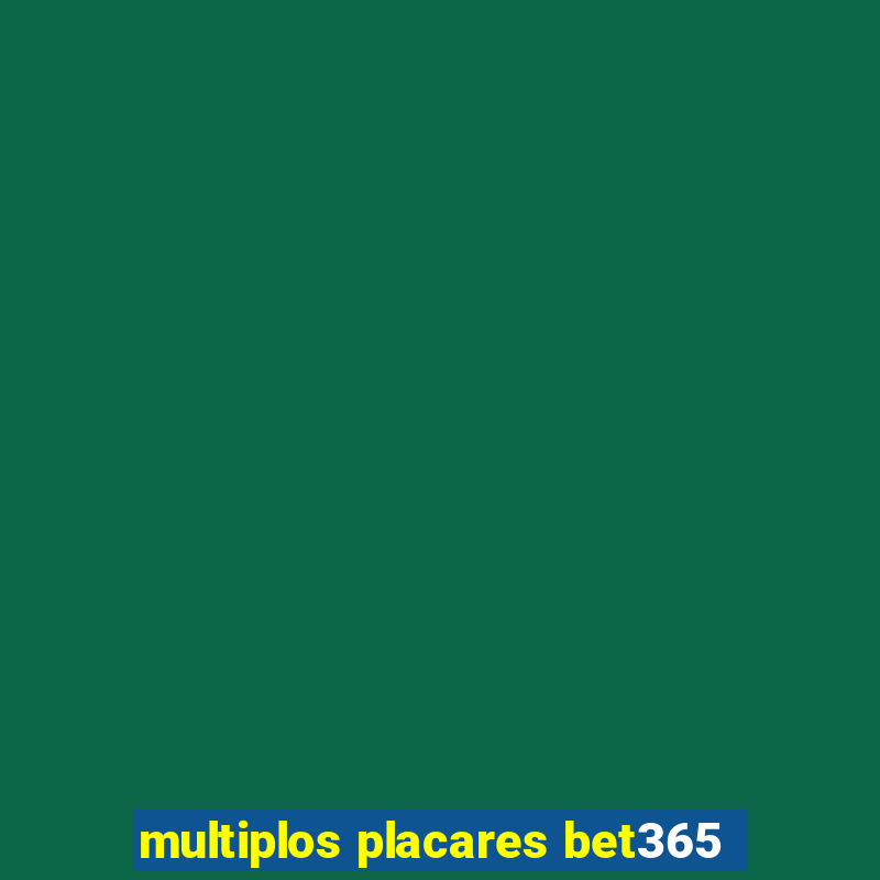 multiplos placares bet365